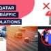 ഖത്തറിൽ ട്രാഫിക് നിയമലംഘനങ്ങളുടെ പേരിൽ പിഴ അടയ്ക്കാനുള്ളവർക്കുള്ള ഇളവ് ഇനി ഒരാഴ്ച കൂടി